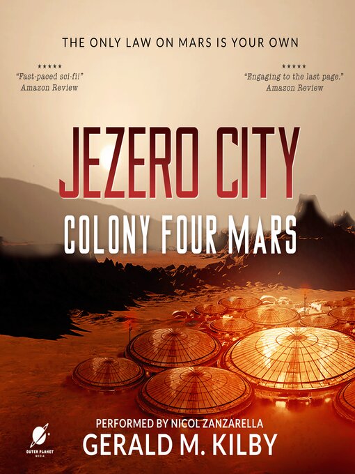 Title details for Jezero City by Gerald M. Kilby - Available